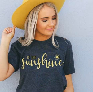 Be the Sunshine “Katie’s Shirt”