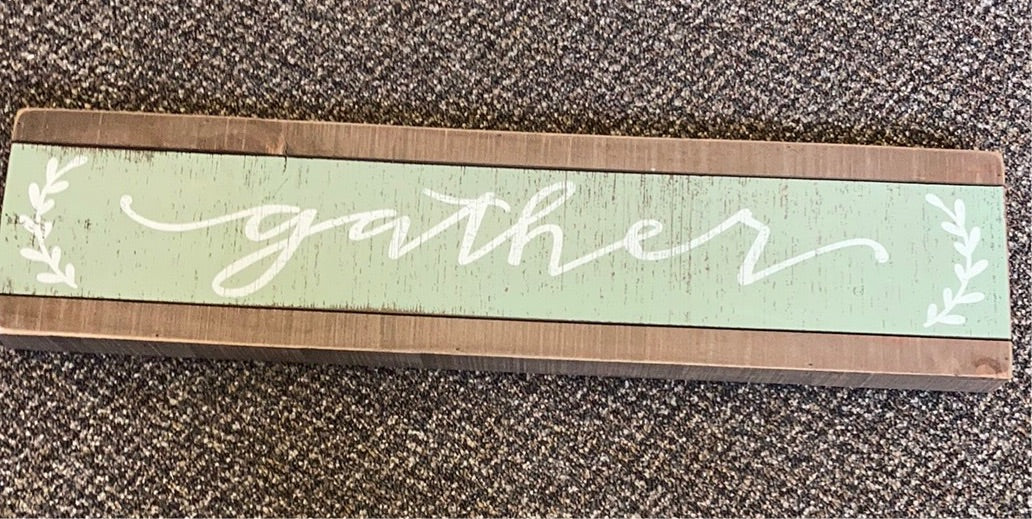 Gather sign