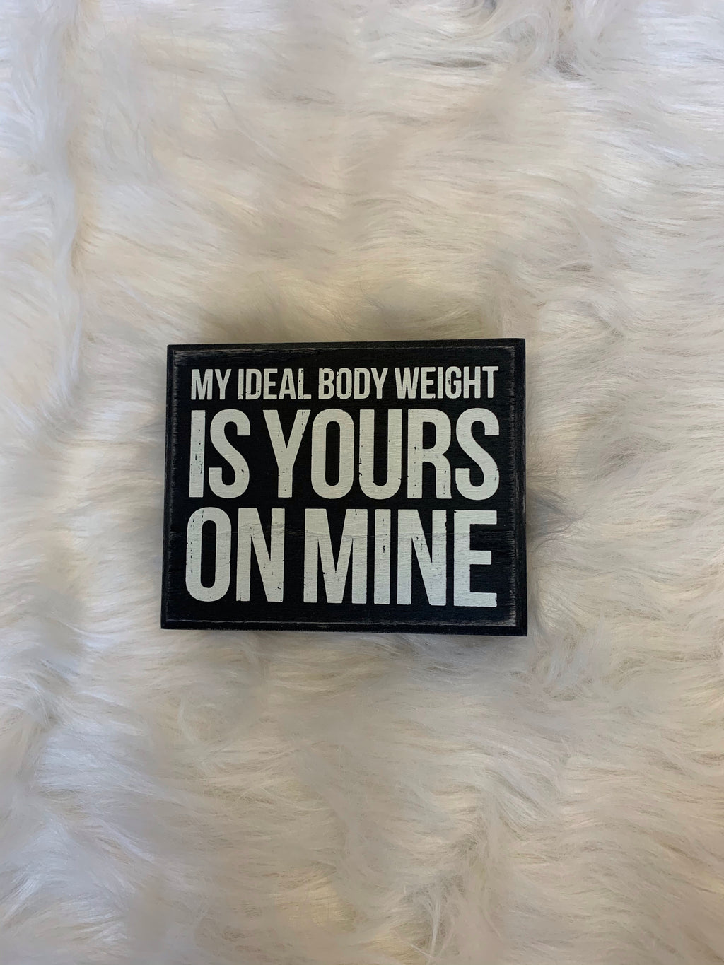 Ideal Body Weight Sign