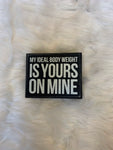 Ideal Body Weight Sign